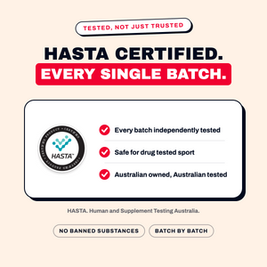 HASTA certified every single batch. Independently tested and safe for drug tested sport.