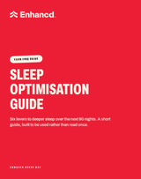 Sleep Optimisation Guide